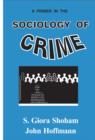 Image for Primer in the Sociology of Crime
