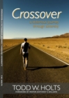 Image for Crossover: A Victorious Journey Through Adversity