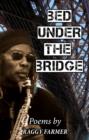 Image for Poems: Bed Under The Bridge