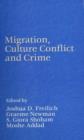 Image for Migration, Culture Conflict and Crime