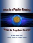 Image for What Is a Psychic Reading: What Is Psychic Energy