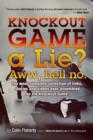 Image for Knockout Game a Lie?: Awww, Hell No!