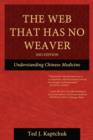 Image for Web That Has No Weaver: Understanding Chinese Medicine