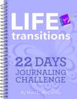 Image for Life Transitions 22 Days Journaling Challenge