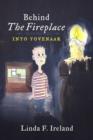 Image for Behind The Fireplace: Into Tovenaar