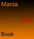 Image for Mania Quiz Book