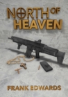 Image for North of Heaven