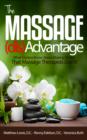Image for Massage Disadvantage: What Doctors Know About Making Money That Massage Therapists Don&#39;t