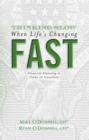 Image for Thinking Slow When Life&#39;s Changing Fast: Financial Planning in Times of Transition