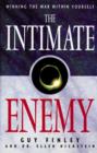 Image for Intimate Enemy: Winning the War Within Yourself