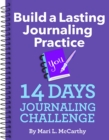 Image for Build a Lasting Journaling Practice 14 Days Journaling Challenge