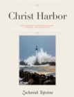 Image for Christ Harbor: God&#39;s Response to Economic Collapse, Terrorism, and World War III
