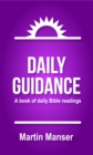 Image for Daily Guidance: A Book of Daily Bible Readings