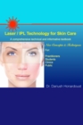 Image for Laser / IPL Technology for Skin Care: A Comprehensive Technical and Informative Textbook