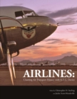 Image for Airlines : Charting Air Transport History with R.E.G. Davies