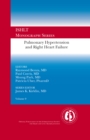 Image for Pulmonary Hypertension and Right Heart Failure: Ishlt Monograph Series (Volume 9)