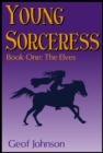 Image for Young Sorceress: Book One: The Elves