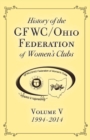 Image for History of the Gfwc / Ohio Federation of Women&#39;s Clubs