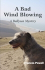 Image for A Bad Wind Blowing