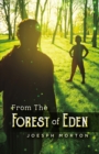 Image for From the forest of Eden