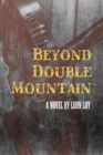Image for Beyond Double Mountain