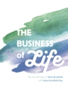 Image for Business of Life: The Last Writings of Steve Brumfield