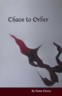 Image for Chaos to Order