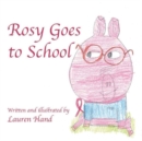 Image for Rosy Goes to School