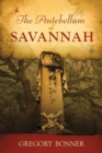 Image for The Antebellum of Savannah