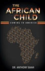 Image for African Child: Coming to America