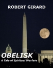 Image for Obelisk - A Tale of Spiritual Warfare