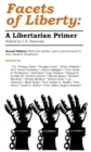 Image for Facets of Liberty: A Libertarian Primer