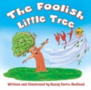Image for The Foolish Little Tree