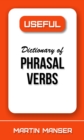 Image for Useful Dictionary of Phrasal Verbs