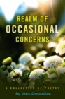 Image for Realm of Occasional Concerns: A Collection of Poetry