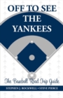 Image for Off to See the Yankees