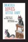 Image for Dracula Loves Little Baby
