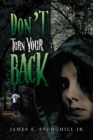 Image for Don&#39;t Turn Your Back