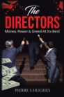 Image for Directors: Money, Power &amp; Greed at Its Best