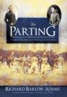 Image for The Parting : A Story of West Point on the Eve of the Civil War