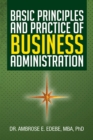 Image for Basic Principles and Practice of Business Administration
