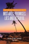 Image for Mistakes, Promises, Lies and Betrayal: The Sibling Chronicles Vol 1
