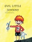 Image for Evil Little Johnny