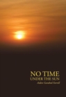 Image for No Time Under the Sun