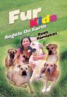 Image for Fur kids  : angels on earth