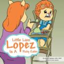 Image for Little Lion Lopez Is a Picky Eater