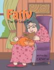Image for Fatty the Fat Lazy Cat