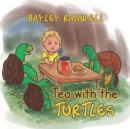 Image for Tea with the Turtles