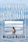 Image for Papillon Cocoon: A Black Phoenix Rising
