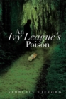 Image for Ivy League&#39;s Poison